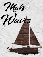 Make Waves 1 #51703