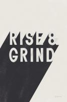 Rise and Grind BW #59634