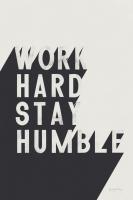 Work Hard Stay Humble BW #59634