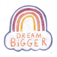 Dream Bigger #59987