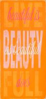 Beautiful Is #86531 Beautiful Is #86531
