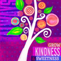 Dream Every Day - Kindness #91749 Dream Every Day - Kindness #91749